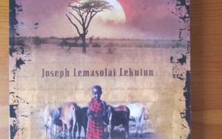 Facing The Lion, Growing up Maasai on the African Savanna