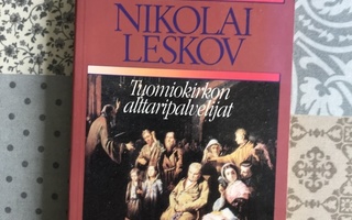 Nikolai Leskov: Tuomiokirkon alttaripalvelijat