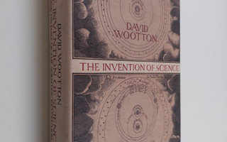 David Wootton : The Invention of Science - A New History ...
