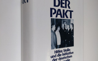 Ingeborg Fleischhauer : Der Pakt : Hitler, Stalin und die...