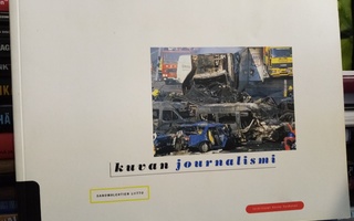 Hannu Vanhanen (Toim.) : Kuvan journalismi ( SIS POSTIKULU)