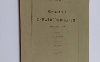 O. M. Reuter : Monographia Ceratocombidarum orbis terrest...