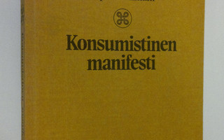 Aapo Riihimäki : Konsumistinen manifesti