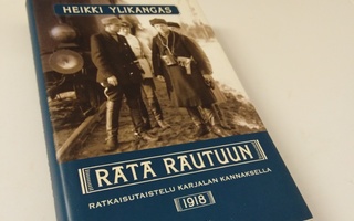 Heikki Ylikangas: Rata Rautuun