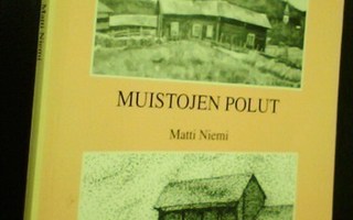 Matti Niemi: Muistojen polut (1.p.1993) Sis.postikulut