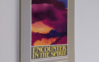 Andrew Wingate : Encounter in the spirit : Muslim-Christi...