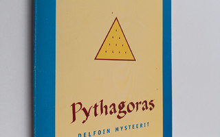 Edouard Schure : Pythagoras : Delfoin mysteerit