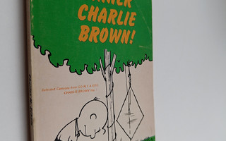 Charles M. Schulz : You're a winner Charlie Brown!