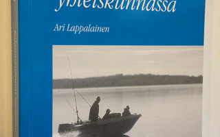 Ari Lappalainen : Kalastuskulttuuri muuttuvassa yhteiskun...