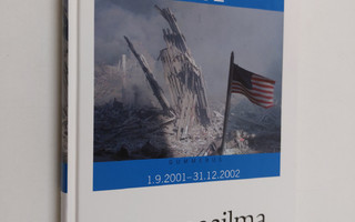 Keskisuomalainen vuosikirja 2002 : Kun maailma muuttui