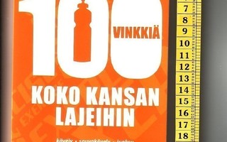 k, Kalle Kotiranta: 100 vinkkiä koko kansan lajeihin [kuntoi