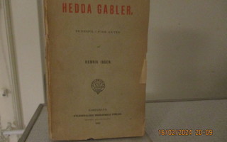 Henrik Ibsen, Hedda Gabler. Nid 1890 . Ensipainos