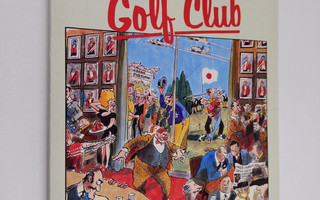 Bill Tidy : The World's Worst Golf Club
