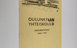 Oulunkylän yhteiskoulu 1960-1961