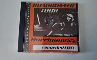 ROADRUNNER TOUR - REMU PLAYS HURRIGANES . cd