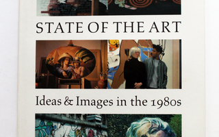 State of the Art: Ideas & Images in the 1980s
