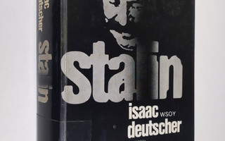 Isaac Deutscher : Stalin : poliittinen elämäkerta