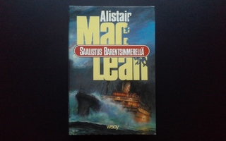 Saalistus Barentsinmerellä kirja 302s (Alistair MacLean 1985