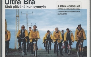 ULTRA BRA Sinä Päivänä Kun Synnyin – MINT 2-CD 2001 original