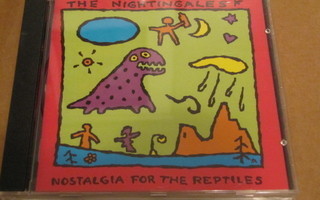 the nightingales nostalgia for the reptiles  cd soittamaton