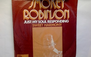 SMOKEY ROBINSON :: JUST MY SOUL RESPONDING : VINYYLI 7" 1973