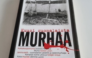 Markkula : Kuusi suomalaista murhaa