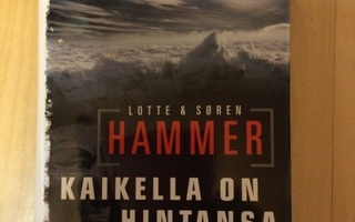Lotte & Soren Hammer: Kaikella on hintansa