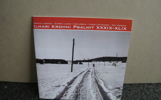 Ilmari Krohn / Psalmit XXXIX-XLIX /Laakso,Jerkku.... cd