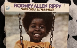 Rodney Allen Rippy – Take Life A Little Easier LP