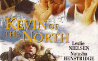 Kevin Of The North - DVD
