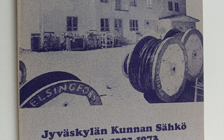 Sisko Haikala : Jyväskylän kunnan sähkö osakeyhtiö - 50-v...