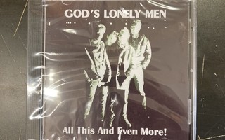 God's Lonely Men - All This And Even More! CD (UUSI)