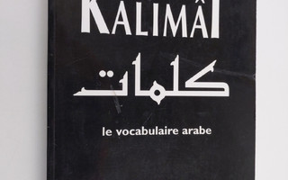 Mathieu Guidere : Kalimat - le vocabulaire arabe