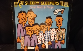 Sleepy Sleepers - Sings Matti Ja Teppo (1987)