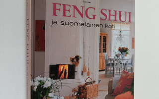 Agneta Nyholm-Winqvist : Feng Shui ja suomalainen koti