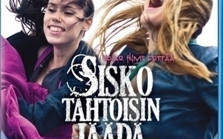 Sisko Tahtoisin Jäädä  -   (Blu-ray)