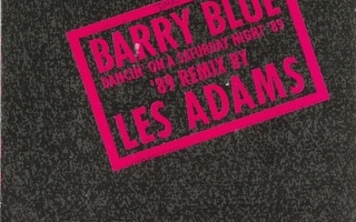 BARRY BLUE: Dancin' On A Saturday Night (Remix) / The   7"kk
