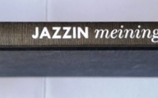 Jazzin meining  Numminen M.A