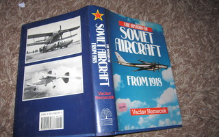 The History of Soviet Aircraft from 1918 - vaclav nemecek