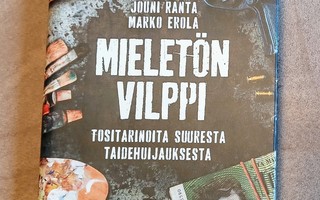 Mieletön vilppi - Jouni Ranta ja Marko Erola