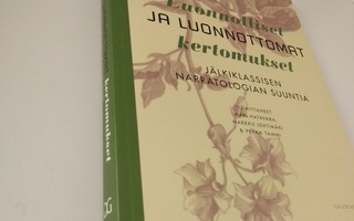 Mari Hatavara ym: Luonnolliset ja luonnottomat kertomukset
