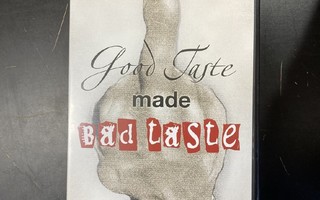 Good Taste Made Bad Taste DVD