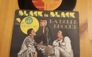 Belle Epoque : Black Is Black 7" ps 1976 Disco Finland