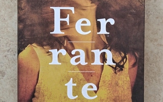 Elena Ferrante: Loistava ystäväni, sid.