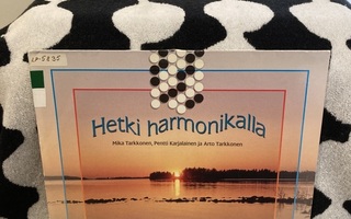 Hetki Harmonikalla LP