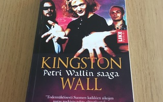 Kingston Wall – Petri Wallin saaga