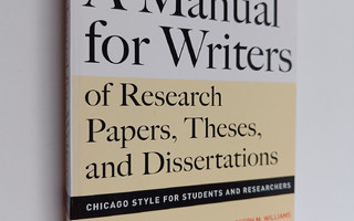 Kate L. Turabian : A manual for writers of research paper...