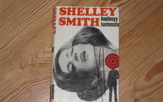Smith, Shelley: Kuolinsyy tuntematon 1.p nid. v. 1969