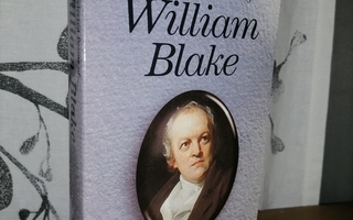 Willian Blake - The Selected Poems - Uusi