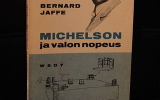 B.Jaffe: MICHELSON JA VALON NOPEUS